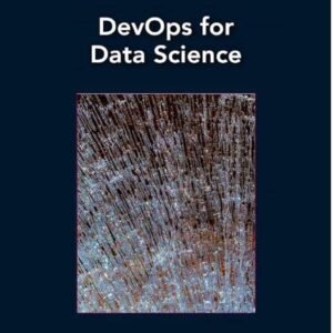 DevOps for Data Science ( B )